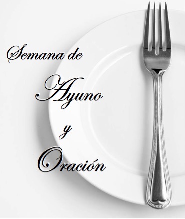 Semana de Ayuno y Oración – Walter Ramos
