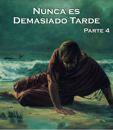 Nunca es Demasiado Tarde (Parte 4) – Walter Ramos