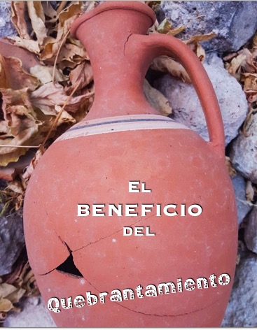 El beneficio del quebrantamiento – Pastor Walter Ramos