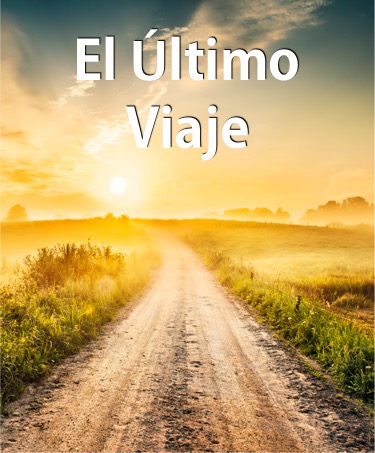 El último viaje – Pastor Gabriel Urdaneta